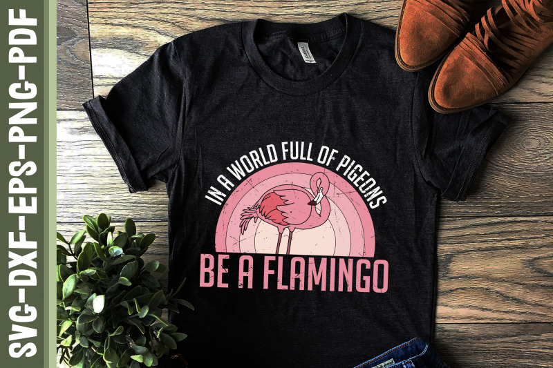 be-a-flamingo-world-full-of-pigeons