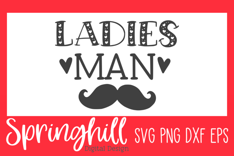 ladies-man-valentines-day-svg-png-dxf-amp-eps-cut-files