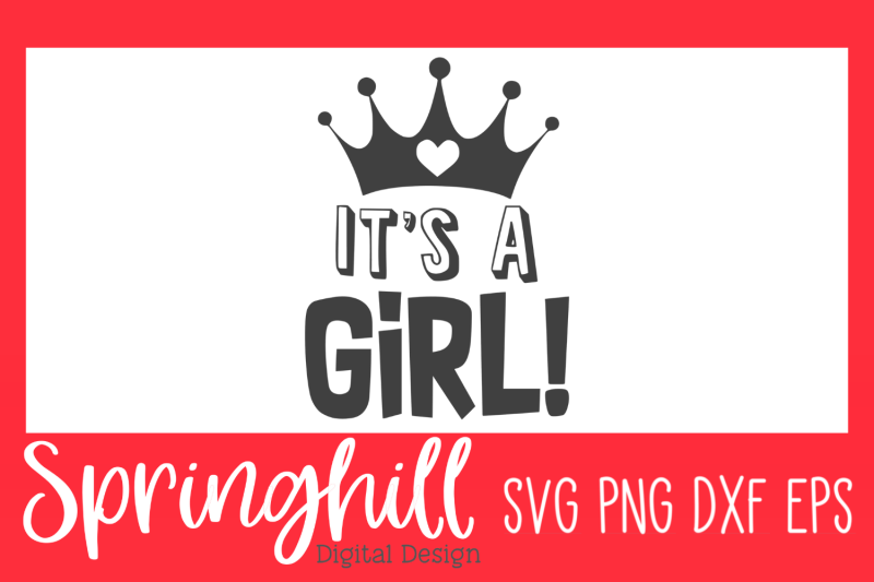 it-039-s-a-girl-baby-shower-svg-png-dxf-amp-eps-design-files