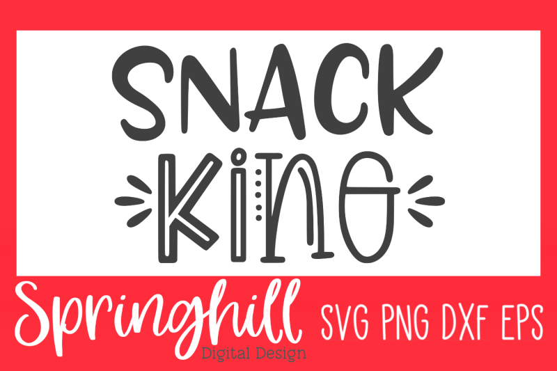 snack-king-svg-png-dxf-amp-eps-design-cutting-files