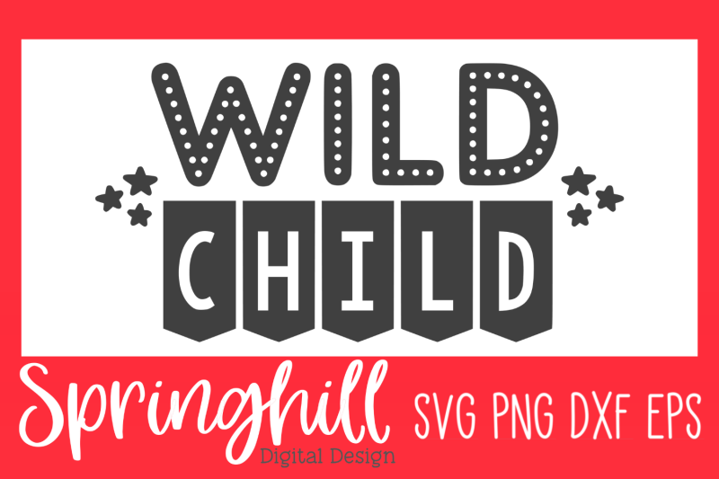 wild-child-svg-png-dxf-amp-eps-design-cutting-files
