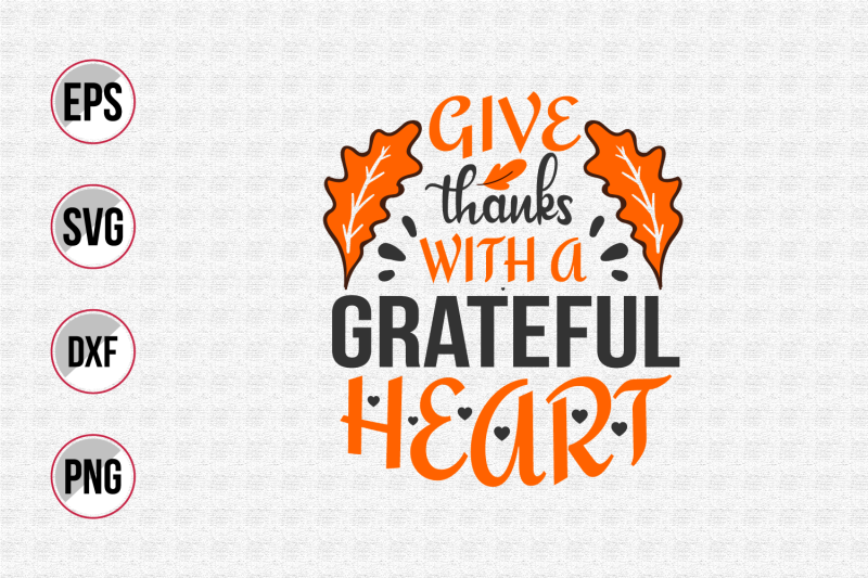 give-thanks-with-a-grateful-heart-svg