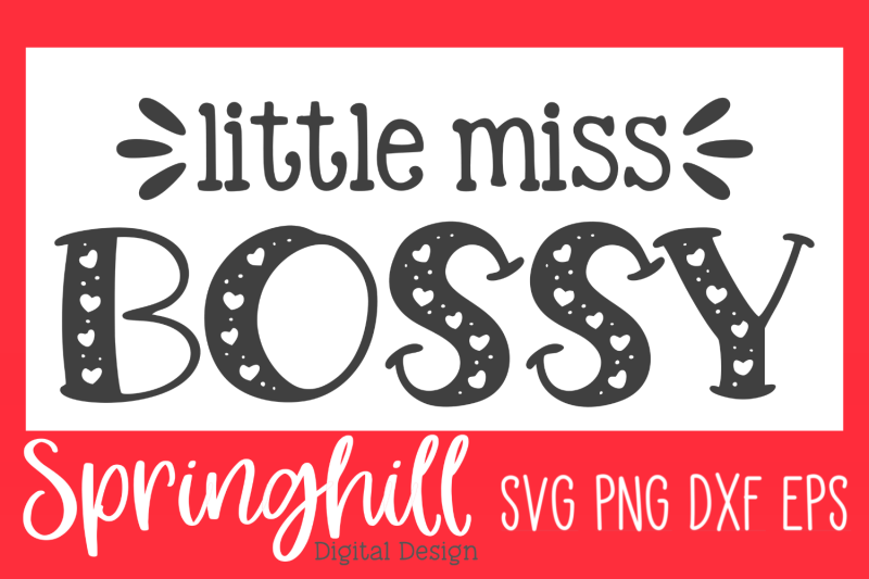 little-miss-bossy-svg-png-dxf-amp-eps-design-cutting-files