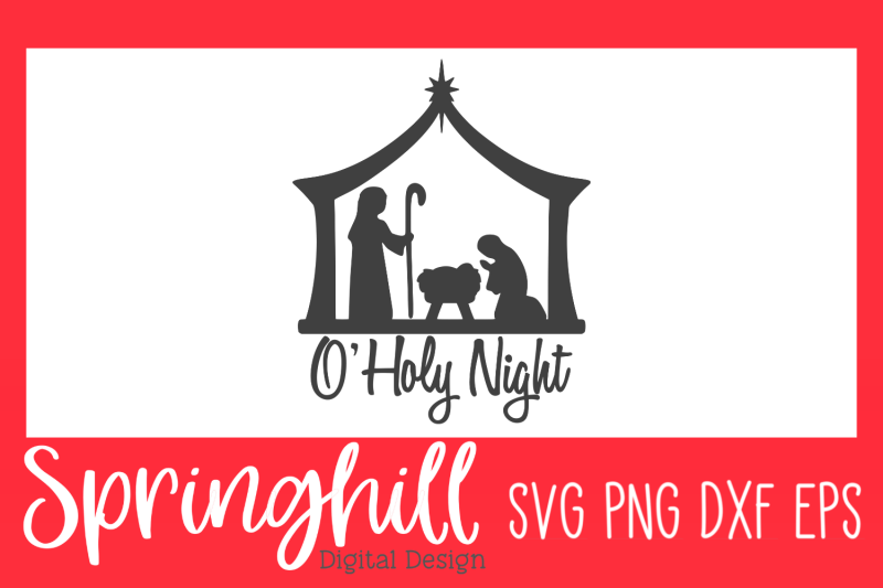oh-holy-night-christmas-svg-png-dxf-amp-eps-cut-files