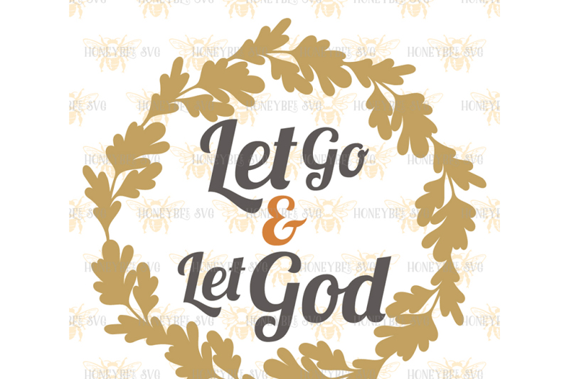 let-go-and-let-god-svg