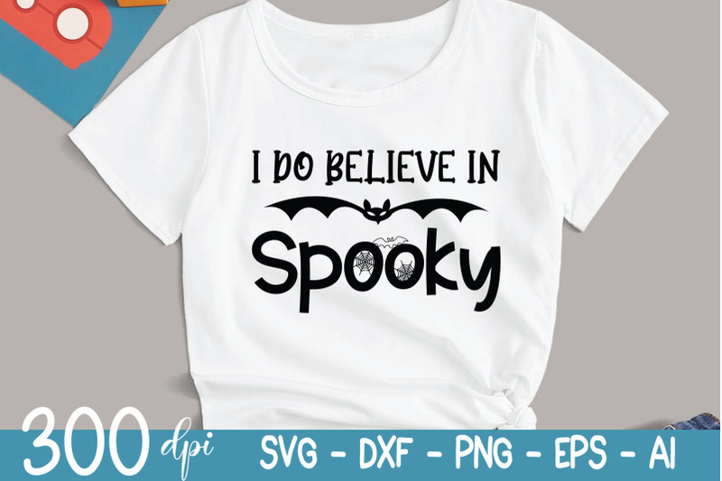 halloween-svg-i-do-believe-in-spooky