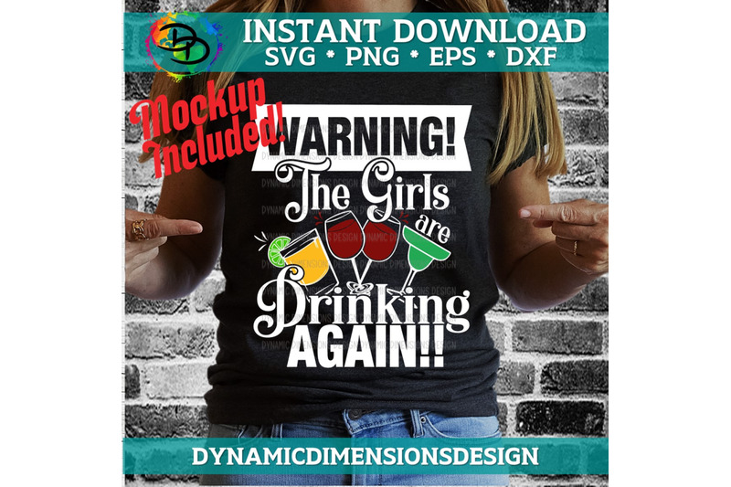 warning-the-girls-are-drinking-again-svg-girls-are-drinking-party-g