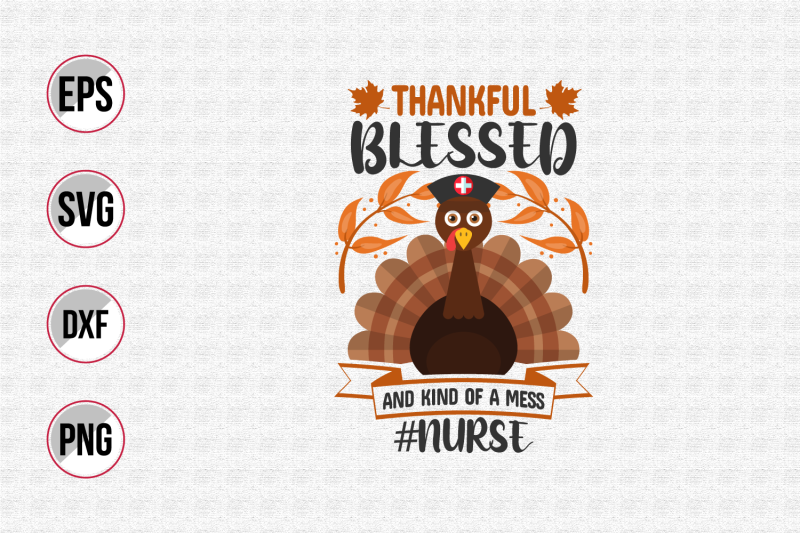 thankful-blessed-and-kind-of-a-mess-svg