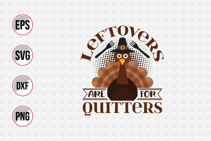 leftovers-are-for-quitters-svg