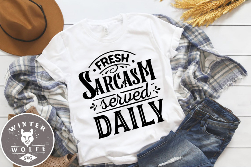 fresh-sarcasm-served-daily-svg-eps-dxf-png