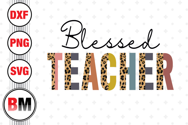 blessed-teacher-half-leopard-png-jpg-files