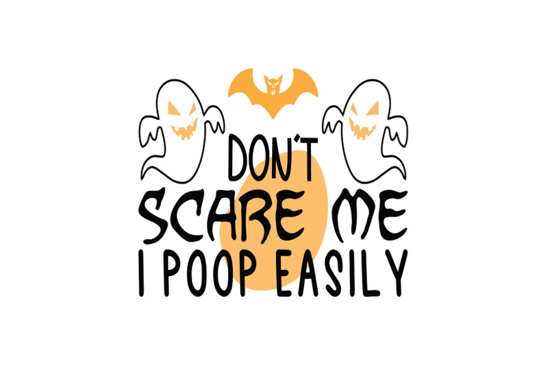 halloween-sublimation-don-039-t-scare-me-i-poop-easily