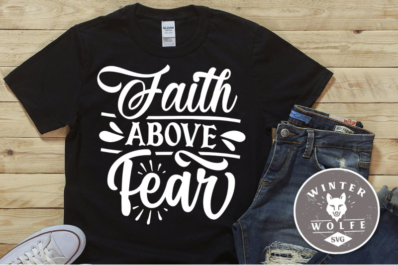 faith-above-fear-svg-eps-dxf-png