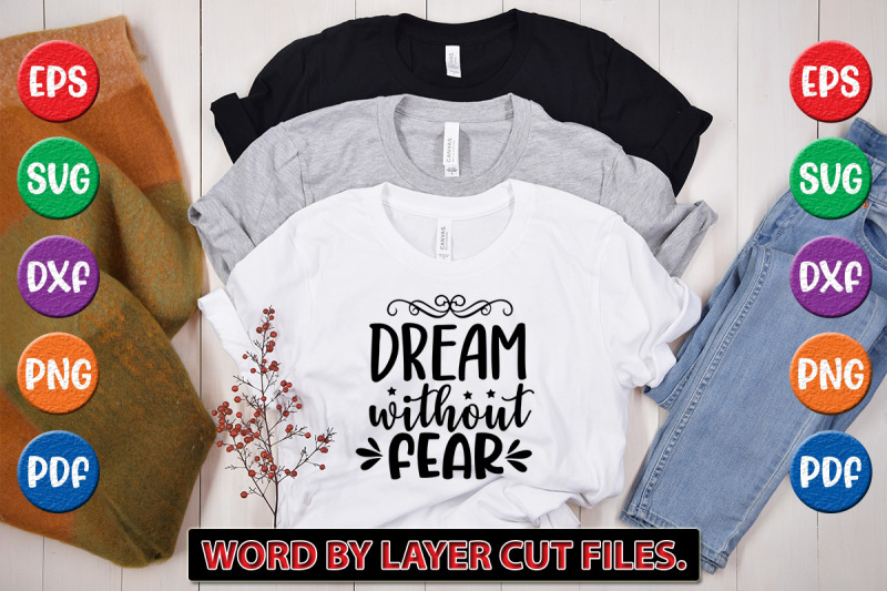 dream-without-fear-svg-cut-file