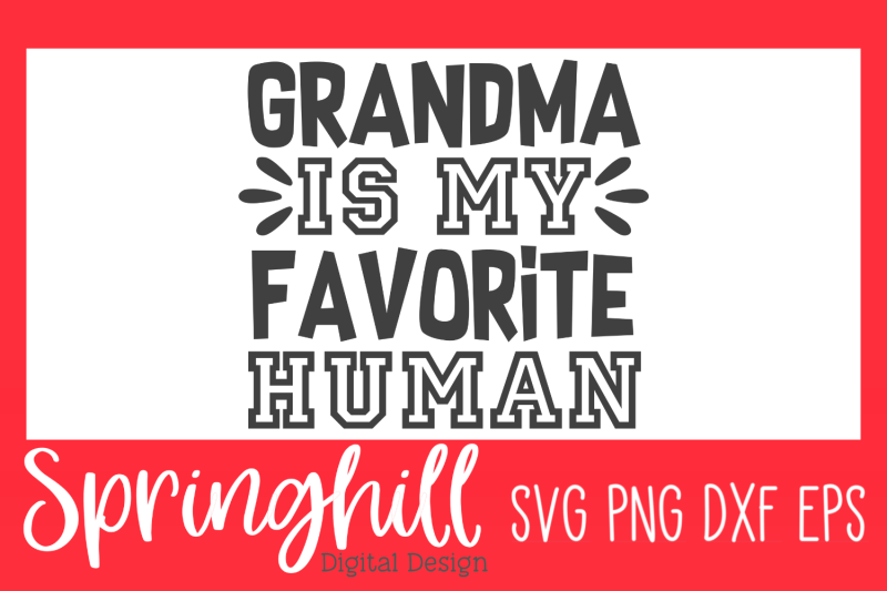 grandma-is-my-favorite-svg-png-dxf-amp-eps-cutting-files