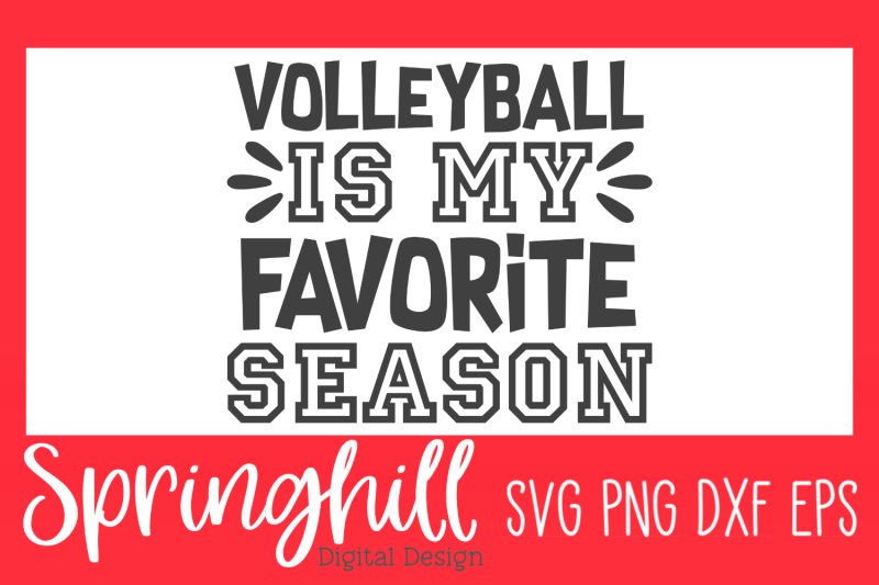 volleyball-is-my-favorite-svg-png-dxf-amp-eps-cutting-files