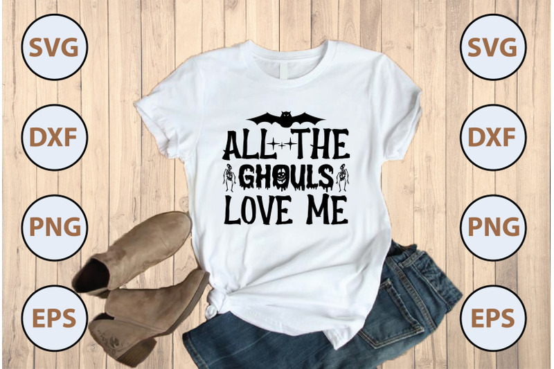 all-the-ghouls-love-me