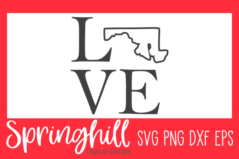 love-maryland-svg-png-dxf-amp-eps-design-cutting-files