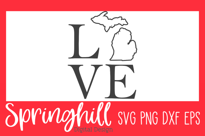 love-michigan-svg-png-dxf-amp-eps-design-cutting-files