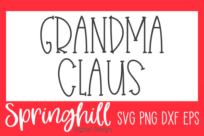 grandma-claus-christmas-svg-png-dxf-amp-eps-cutting-files