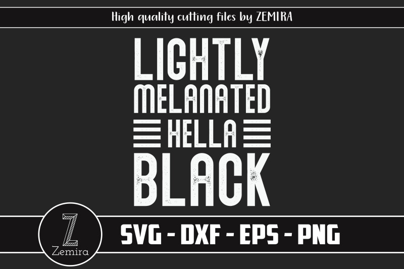 lightly-melanated-hella-black-svg