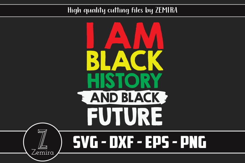 i-am-black-history-and-black-future