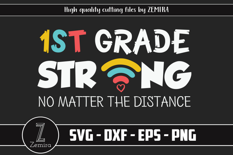 1st-grade-strong-no-matter-the-distance