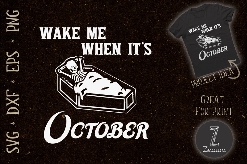 wake-me-when-its-october-halloween-svg