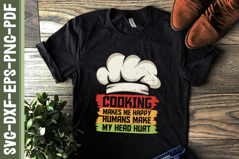 cooking-makes-me-happy-cooking-lovers