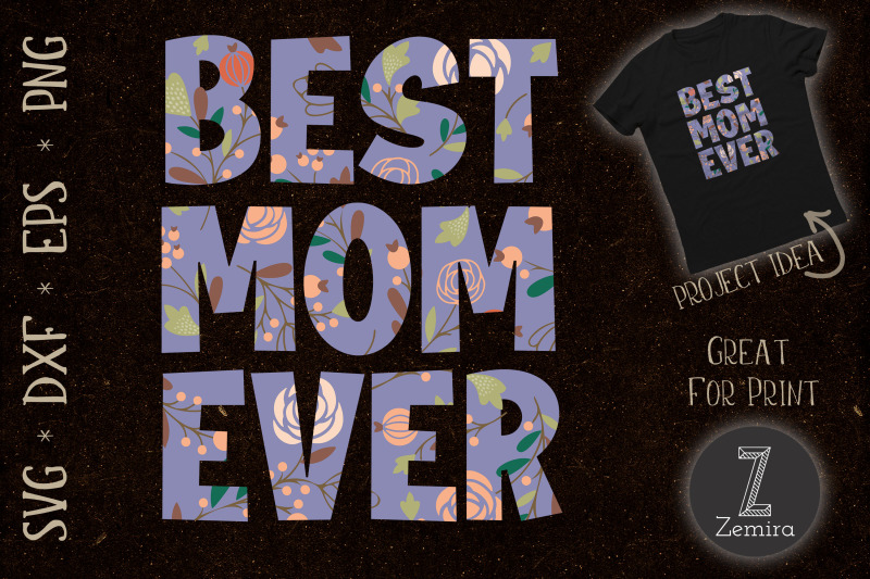 womens-best-mom-ever-mother-039-s-day-floral