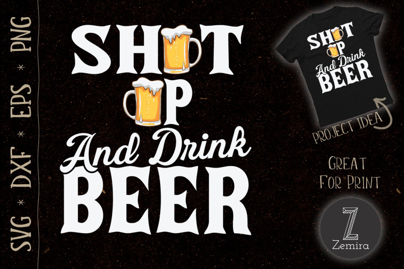 shut-up-and-drink-beer-beer-lovers-funny