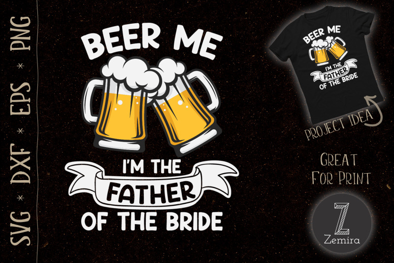 beer-me-im-the-father-of-the-bride-funny