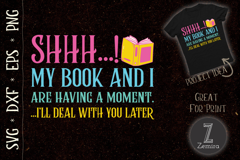 shh-my-book-and-i-are-having-a-moment