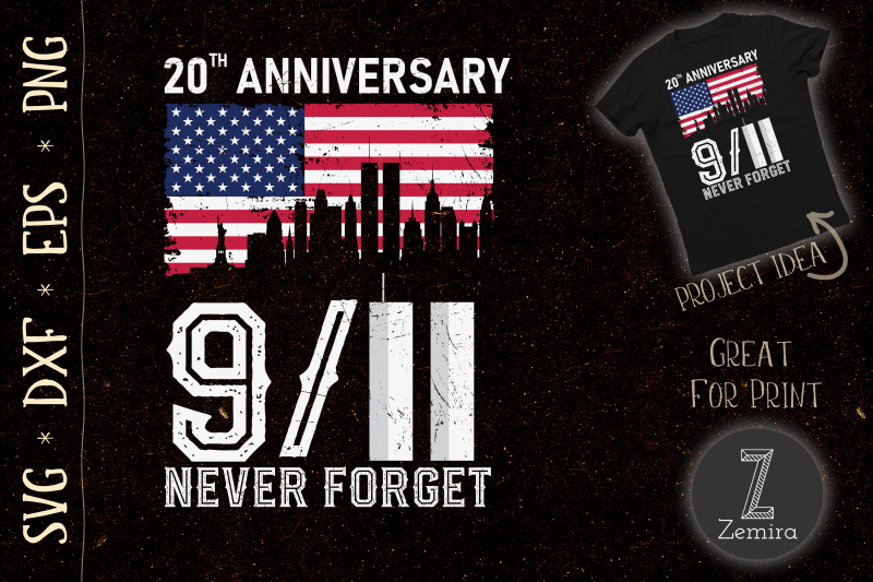 never-forget-911-20thanniversary-patriot