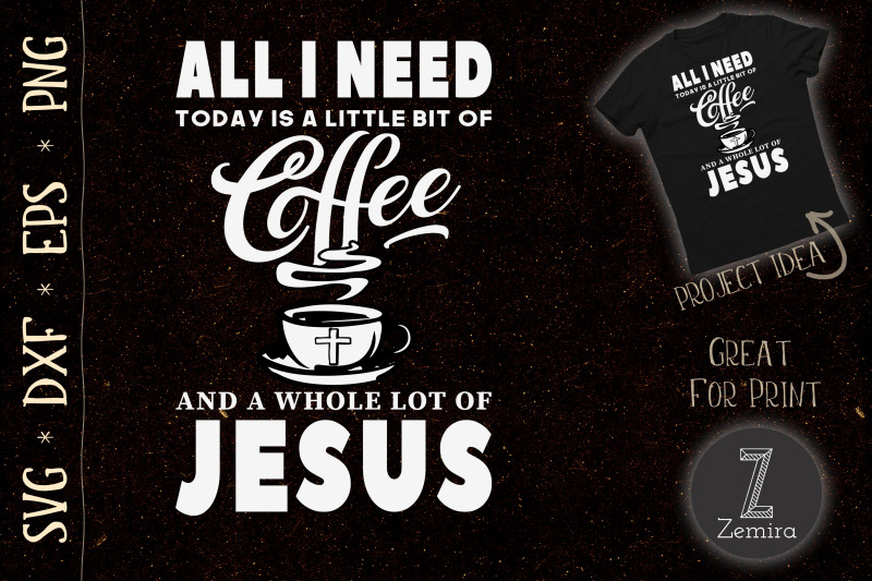 all-i-need-is-coffee-amp-jesus-long-sleeve