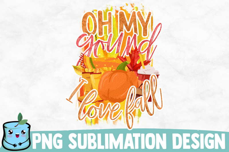 oh-my-gourd-i-love-fall-sublimation-design