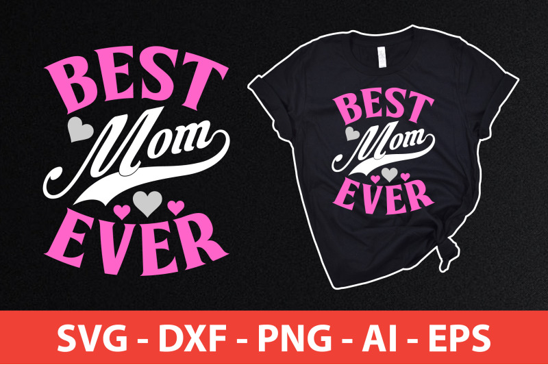 best-mom-ever-svg-cut-file