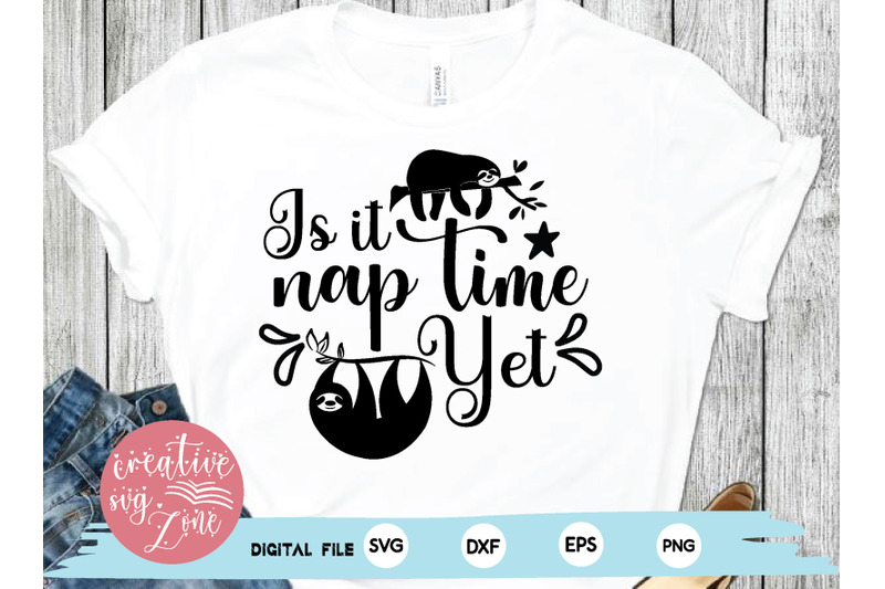 is-it-nap-time-yet-svg