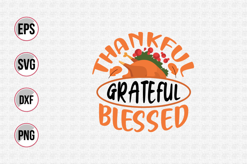 thankful-grateful-blessed-svg