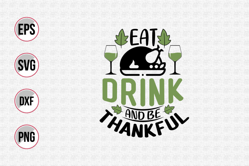 eat-drink-and-be-thankful-svg