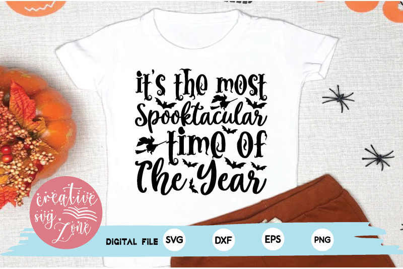 it-039-s-the-most-spooktacular-time-of-the-year-svg