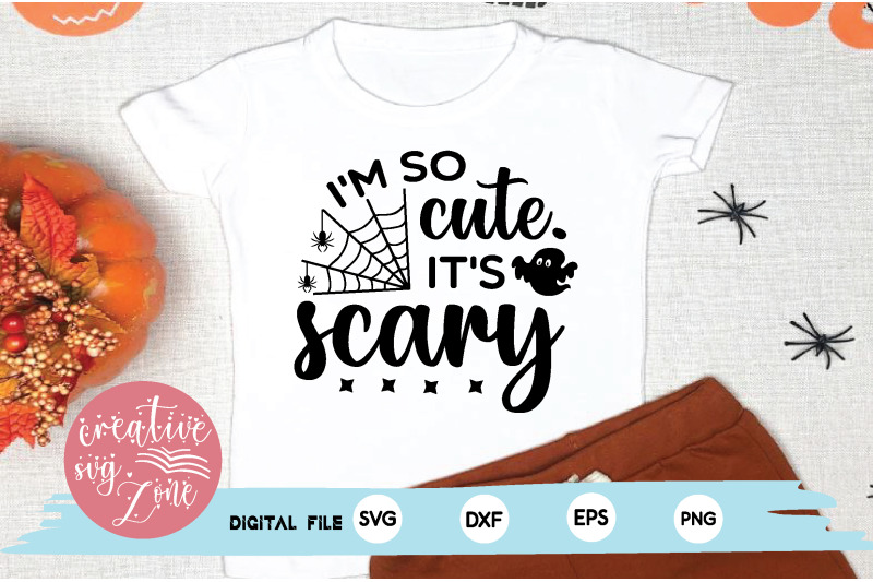 i-039-m-so-cute-it-039-s-scary-svg