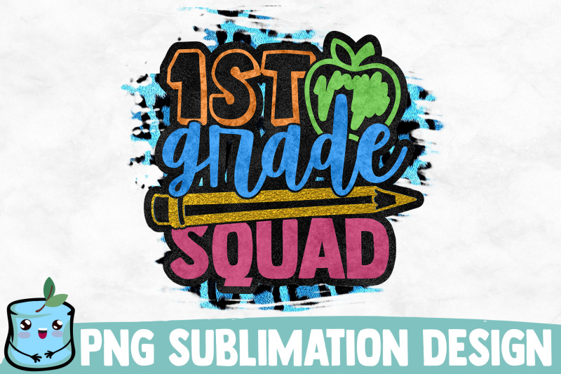 1st-grade-squad-sublimation-design