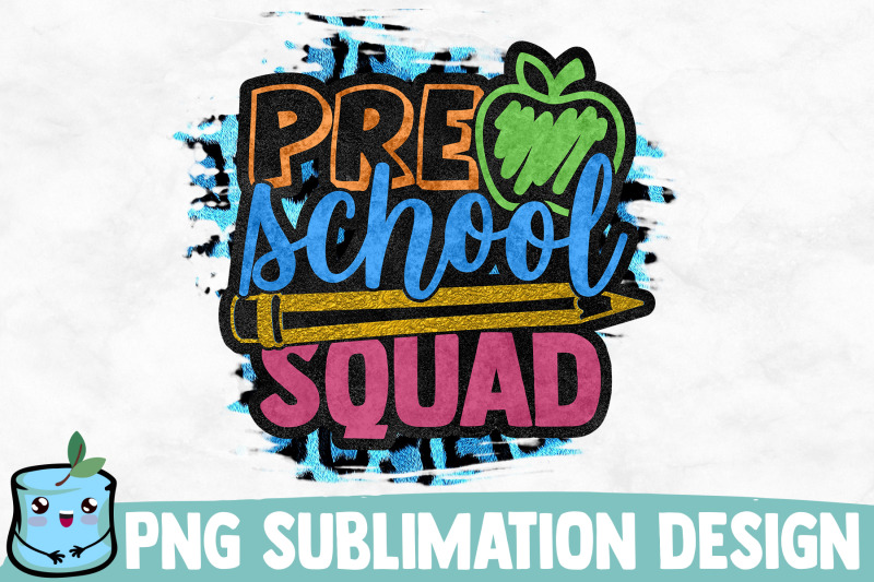 preschool-squad-sublimation-design