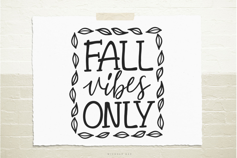 fall-vibes-only-svg-cut-file
