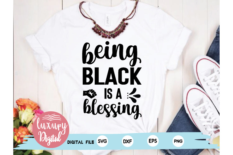 being-black-is-a-blessing-svg