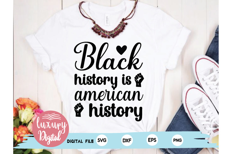 black-history-is-american-history-svg