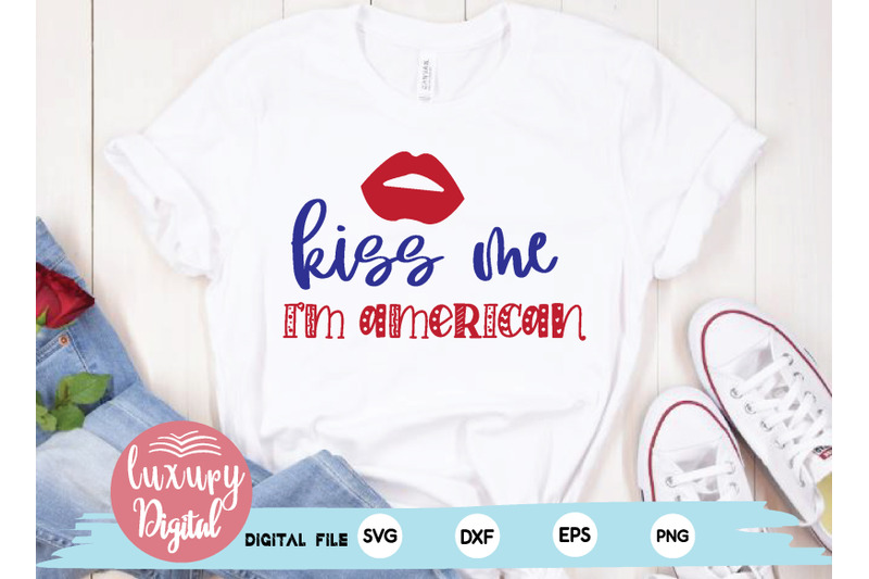 kiss-me-i-039-m-american-svg