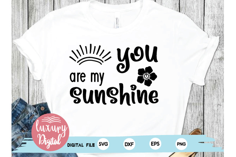 you-are-my-sunshine-svg