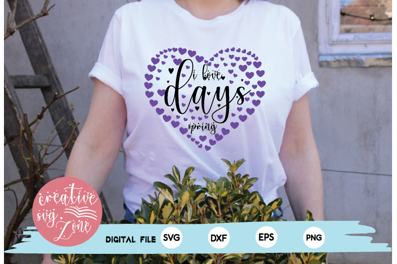 i-love-spring-days-svg